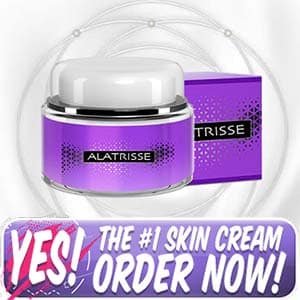 Alatrisse Cream Review – #1 Natural Anti-Aging Skin Care Formula !