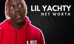 Lil Yachty Net Worth