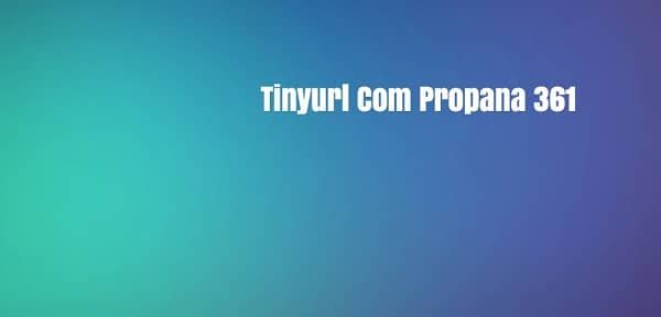 Tinyurl Com Propana 361 What’s the website about?