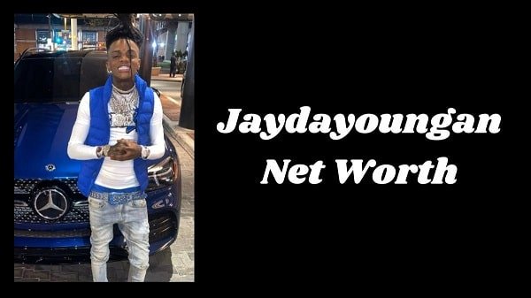 2022 JayDaYoungan Net Worth : Biography, Life Style, Property & Wiki !