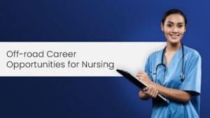 Off-road-Career-Opportunities-for-Nursing