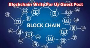 Write For Us Blockchain