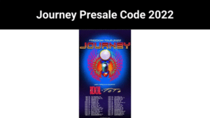 Journey Presale Code 2022