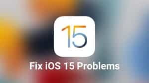 ios 15 problems