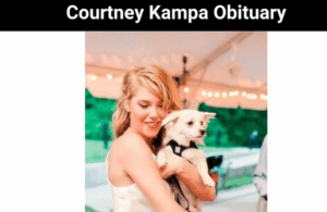 Courtney Kampa Obituary