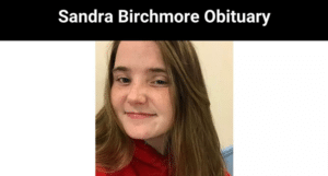 Sandra Birchmore Obituary