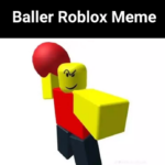 Baller Roblox Meme {2022} Get The Full Info Hear!