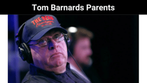 Tom Barnards Parents