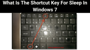 What Is The Shortcut Key For Sleep In Windows 7