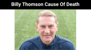 Billy Thomson Cause Of Death