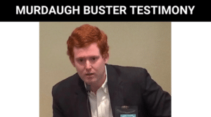 MURDAUGH BUSTER TESTIMONY