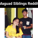Maguad Siblings Reddit 2023 | Get The Full News Here!