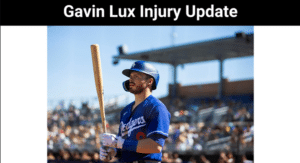 Gavin Lux Injury Update