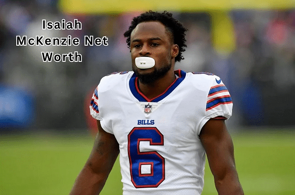 Isaiah McKenzie Net Worth