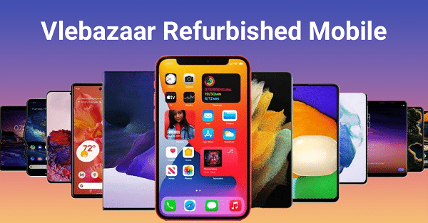 Vlebazaar Refurbished Mobile