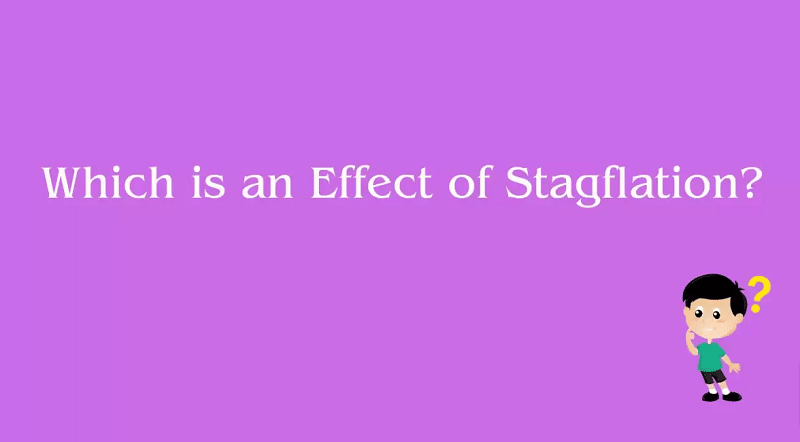 Effect of Stagflation