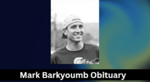Is Mark Barkyoumb Dead